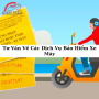 Tư Vấn Về Các Dịch Vụ Bảo Hiểm Xe Máy